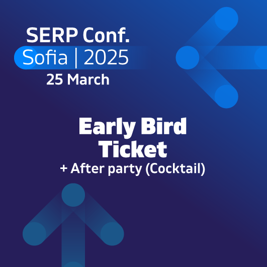 Serp Conf Sofia Early Bird Party